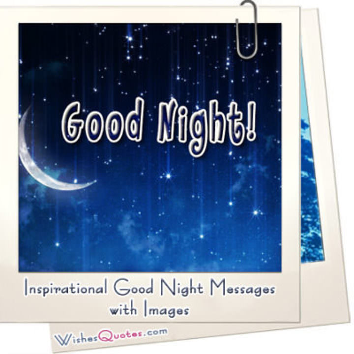 Heartfelt Good Night Wishes, Messages, Quotes And Cards