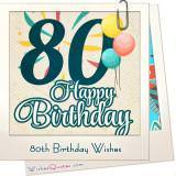 Extraordinary 80th Birthday Wishes By WishesQuotes