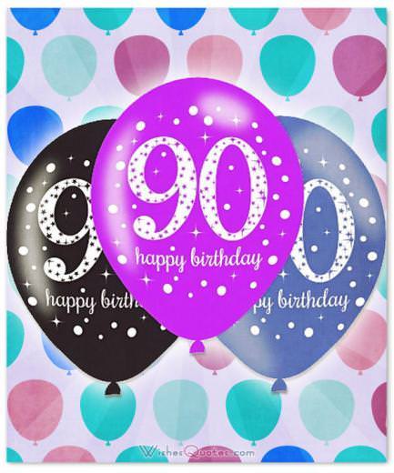 adorable 90th birthday wishes and images by wishesquotes