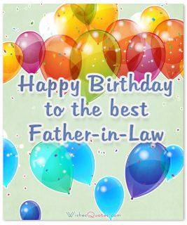 Father-In-Law Birthday Wishes, Messages, And Cards By WishesQuotes