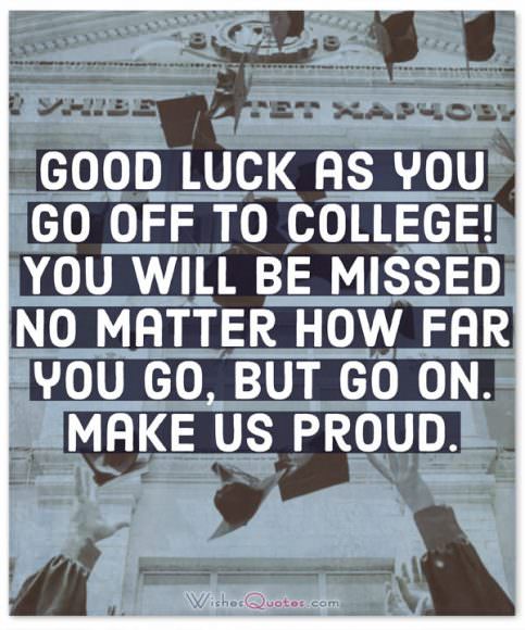 Leaving For College Congratulation Messages And Quotes