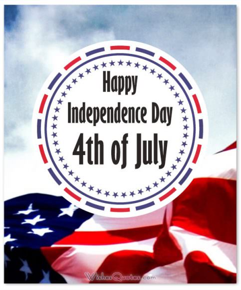 4th Of July Messages And Independence Day Greetings