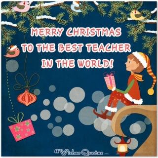 Christmas Messages For Teachers By WishesQuotes