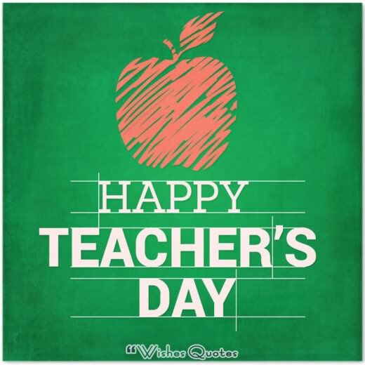 Teacher Appreciation 101: Amazing Wishes For Teachers' Day!