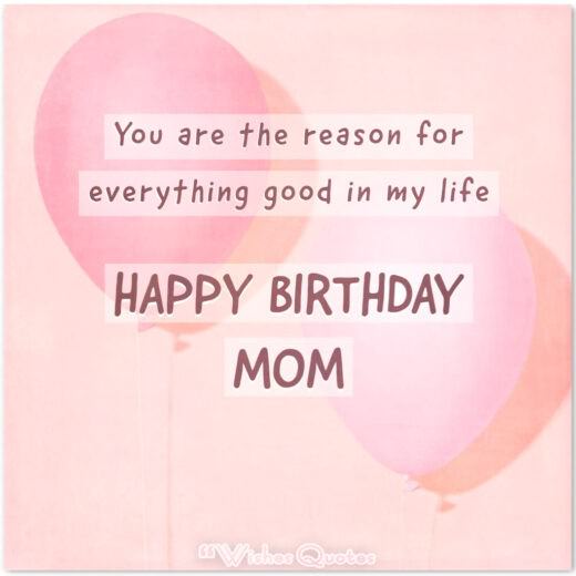 Heartfelt Birthday Wishes For Your Mother