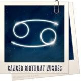 Cancer Birthday Wishes And Messages