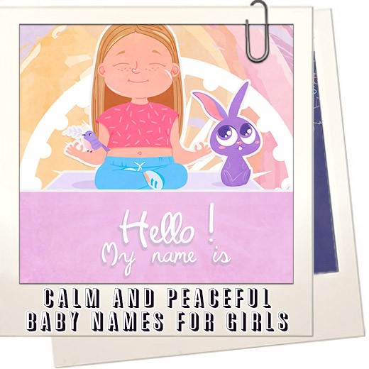 Calm And Peaceful Baby Names For Girls By WishesQuotes