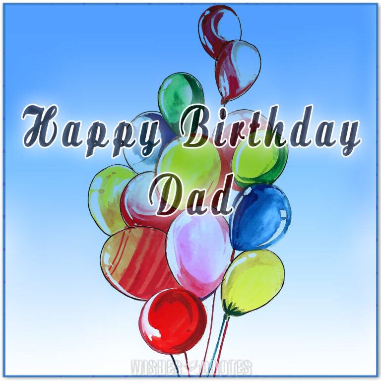 Birthday Wishes For The Best Father In The World