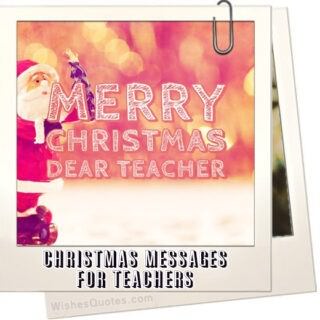 Christmas Messages For Teachers By Wishesquotes