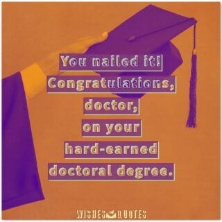 Amazing Congratulations Messages For PhD Or Doctorate Degree